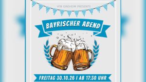 Mehr über den Artikel erfahren 🍺Bayrischer Abend am Freitag, 30. Oktober🍺