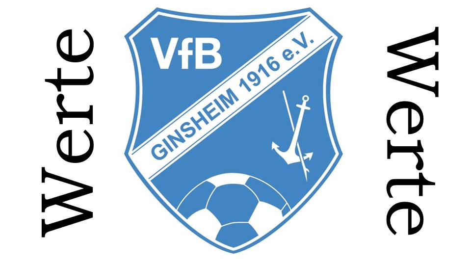 You are currently viewing VfB Ginsheim – Werte